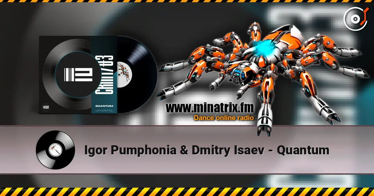 Igor Pumphonia & Dmitry Isaev - Quantum жоғары сапада онлайн тыңдау | Minatrix.FM