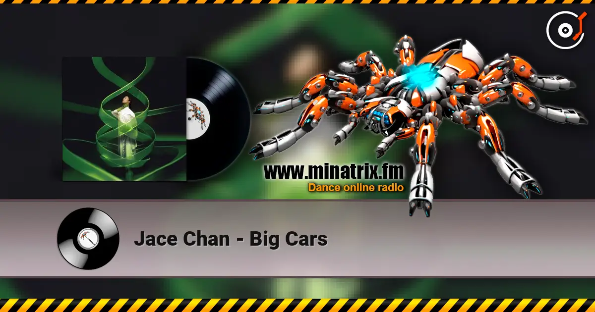 Jace Chan - Big Cars жоғары сапада онлайн тыңдау | Minatrix.FM