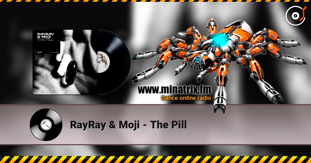 RayRay & Moji - The Pill жоғары сапада онлайн тыңдау | Minatrix.FM
