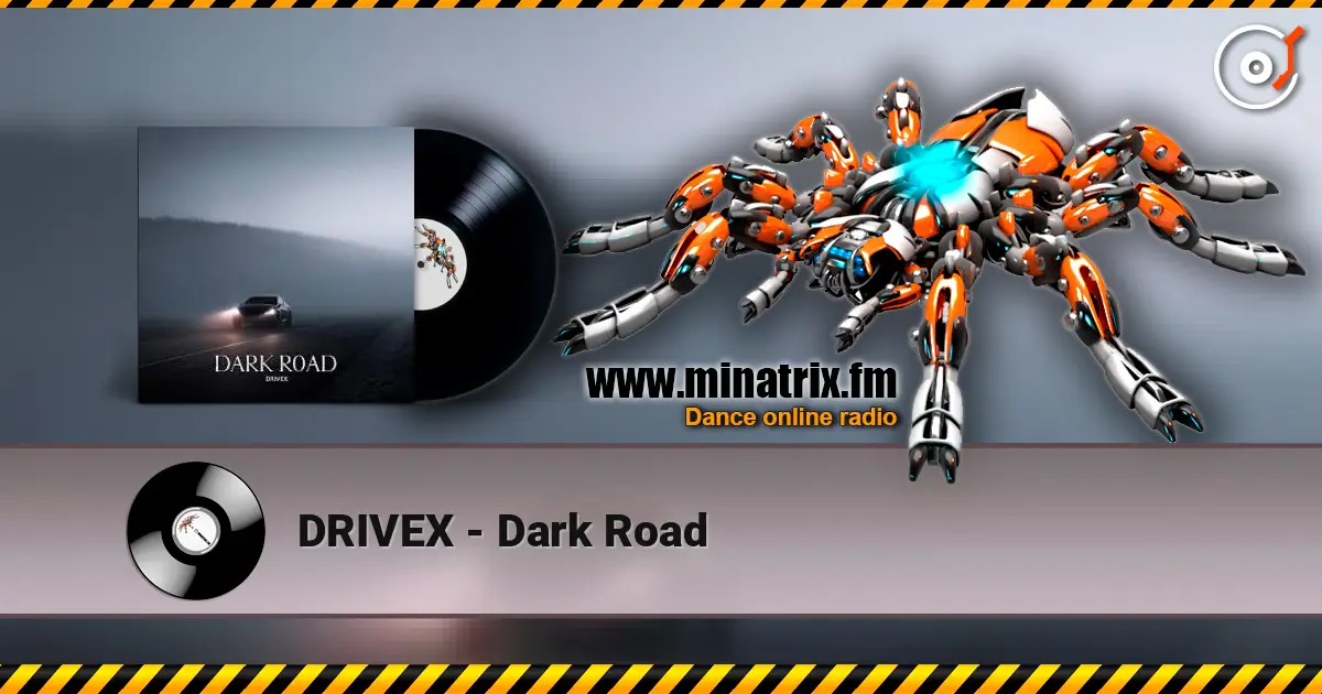 DRIVEX - Dark Road жоғары сапада онлайн тыңдау | Minatrix.FM