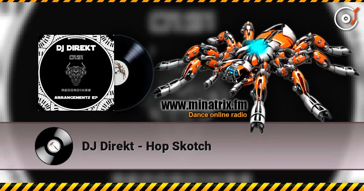 DJ Direkt - Hop Skotch жоғары сапада онлайн тыңдау | Minatrix.FM