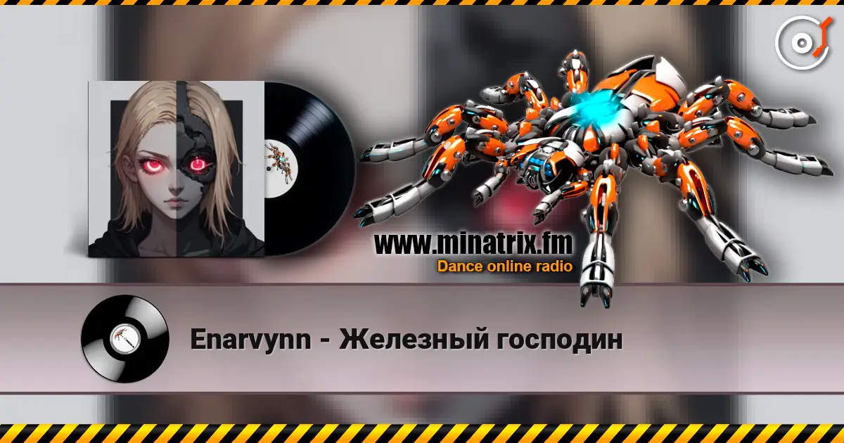 Enarvynn - Железный господин жоғары сапада онлайн тыңдау | Minatrix.FM