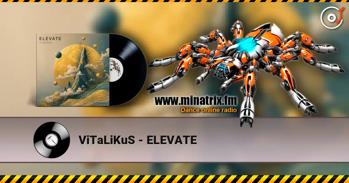 ViTaLiKuS - ELEVATE жоғары сапада онлайн тыңдау | Minatrix.FM