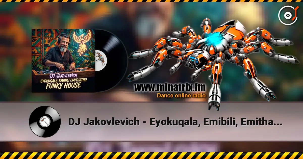 DJ Jakovlevich - Eyokuqala, Emibili, Emithathu (Funky House) жоғары сапада онлайн тыңдау | Minatrix.FM