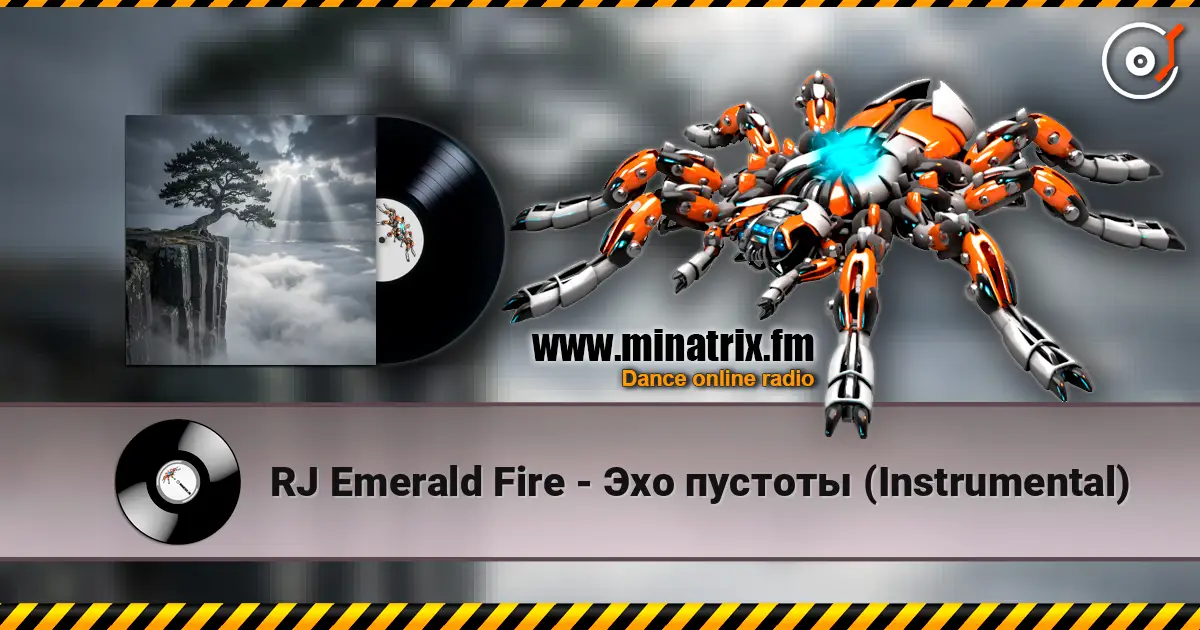 RJ Emerald Fire - Эхо пустоты (Instrumental) жоғары сапада онлайн тыңдау | Minatrix.FM