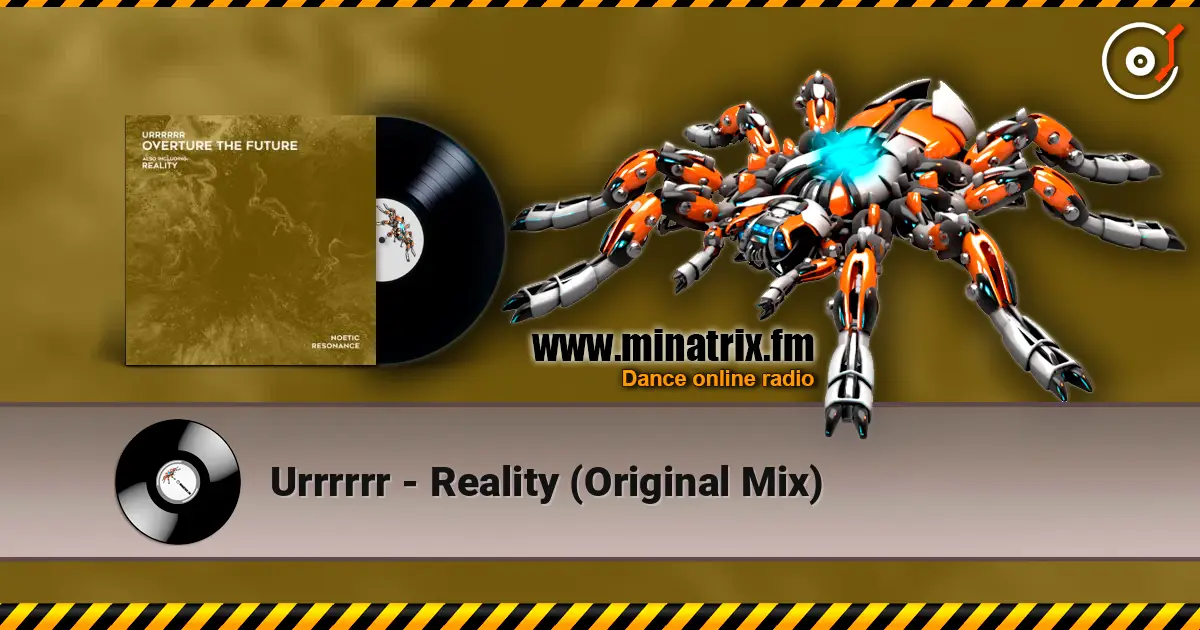 Urrrrrr - Reality (Original Mix) жоғары сапада онлайн тыңдау | Minatrix.FM