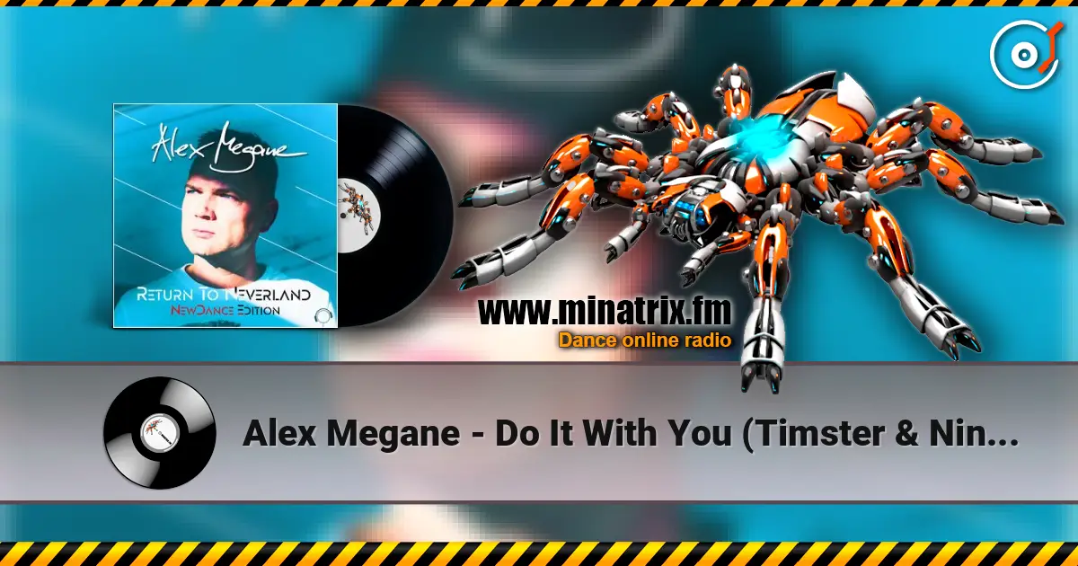 Alex Megane - Do It With You (Timster & Ninth Remix) жоғары сапада онлайн тыңдау | Minatrix.FM