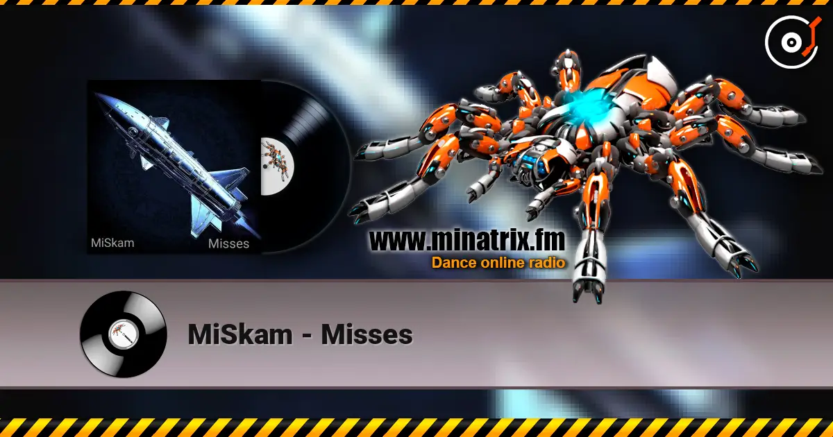 MiSkam - Misses жоғары сапада онлайн тыңдау | Minatrix.FM