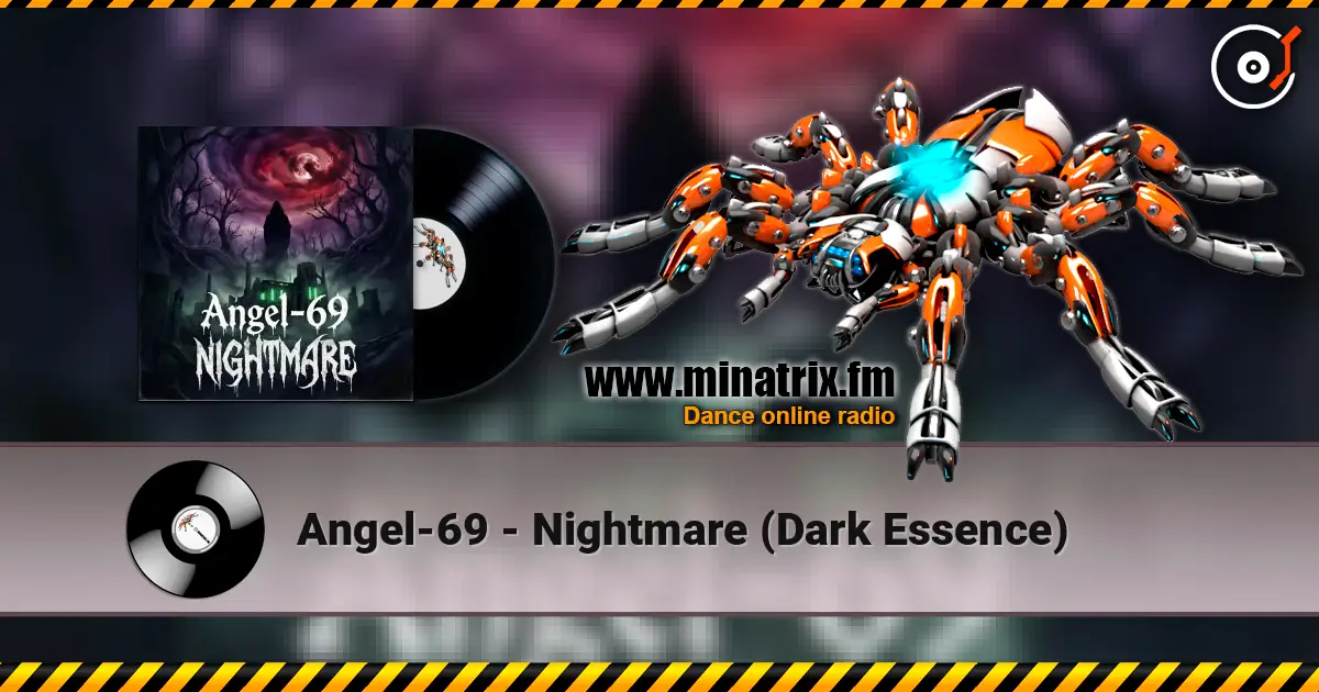Angel-69 - Nightmare (Dark Essence) жоғары сапада онлайн тыңдау | Minatrix.FM