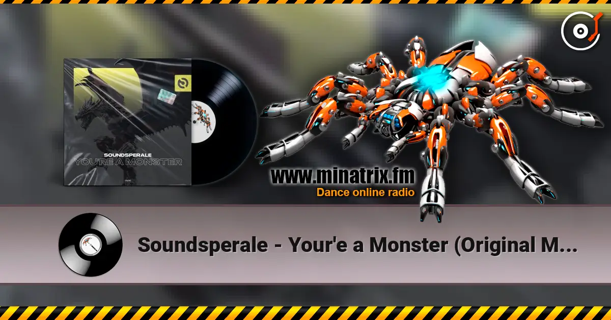 Soundsperale - Your'e a Monster (Original Mix) жоғары сапада онлайн тыңдау | Minatrix.FM