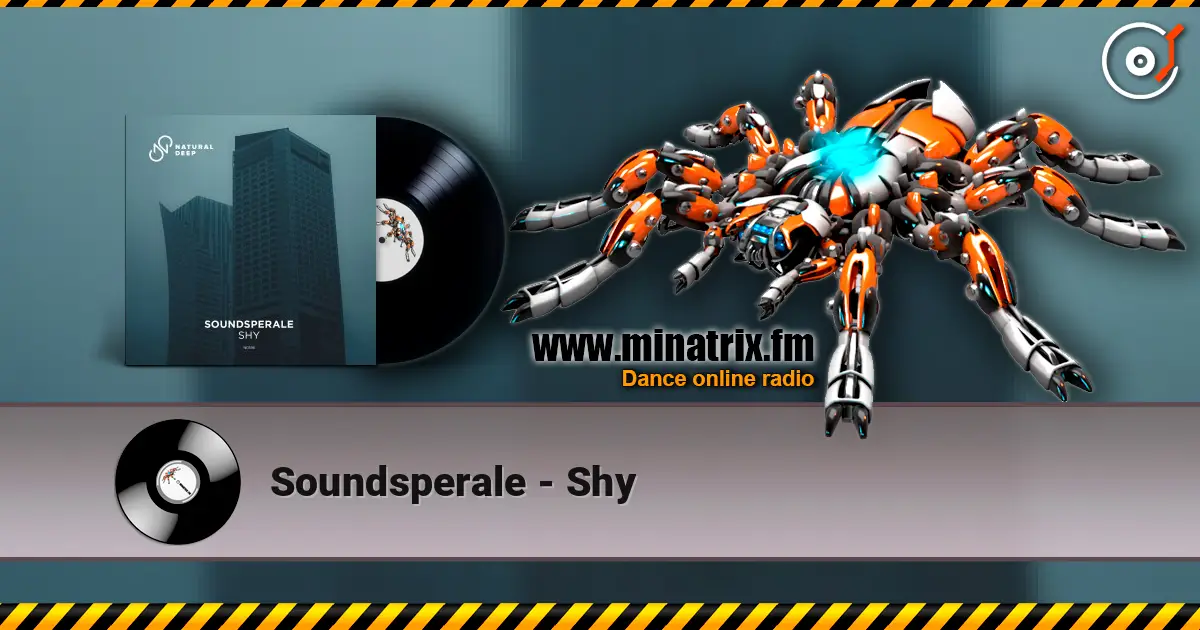 Soundsperale - Shy жоғары сапада онлайн тыңдау | Minatrix.FM