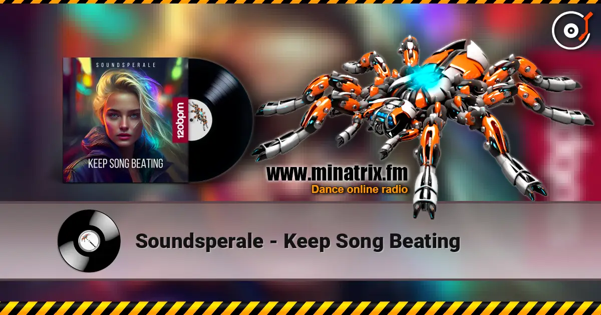 Soundsperale - Keep Song Beating жоғары сапада онлайн тыңдау | Minatrix.FM