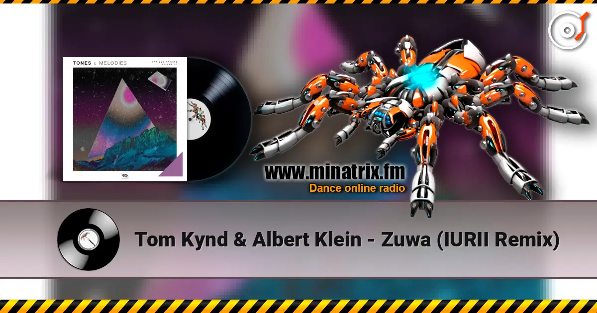 Tom Kynd & Albert Klein - Zuwa (IURII Remix) жоғары сапада онлайн тыңдау | Minatrix.FM