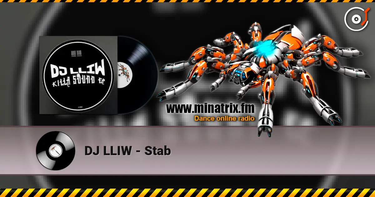 DJ LLIW - Stab жоғары сапада онлайн тыңдау | Minatrix.FM
