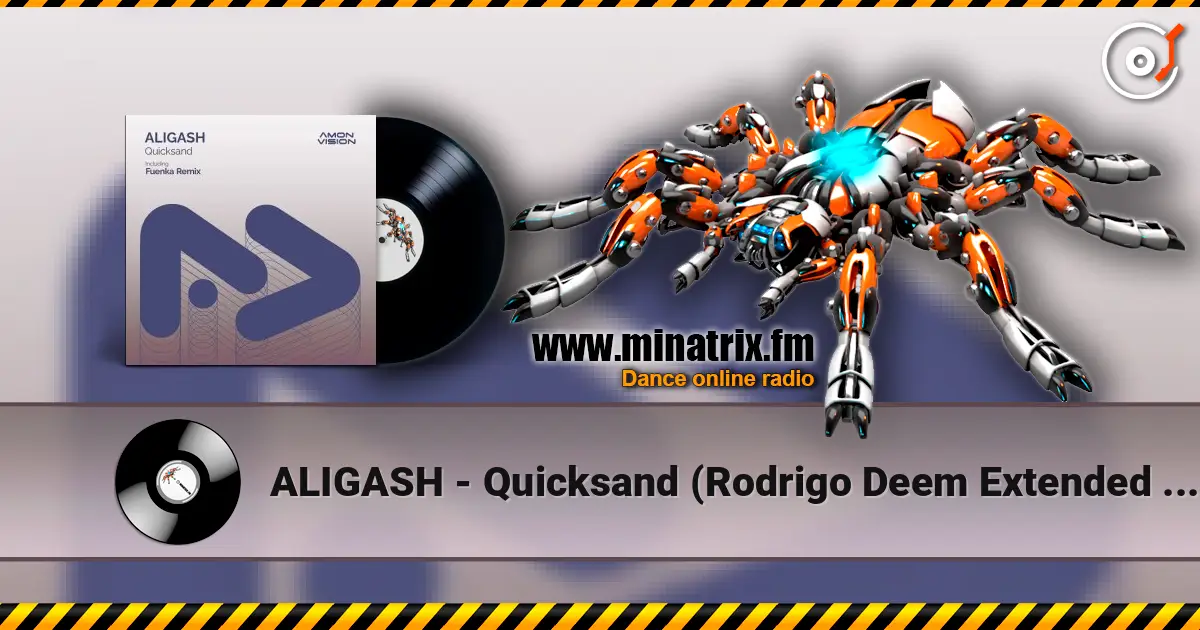 ALIGASH - Quicksand (Rodrigo Deem Extended Remix) жоғары сапада онлайн тыңдау | Minatrix.FM