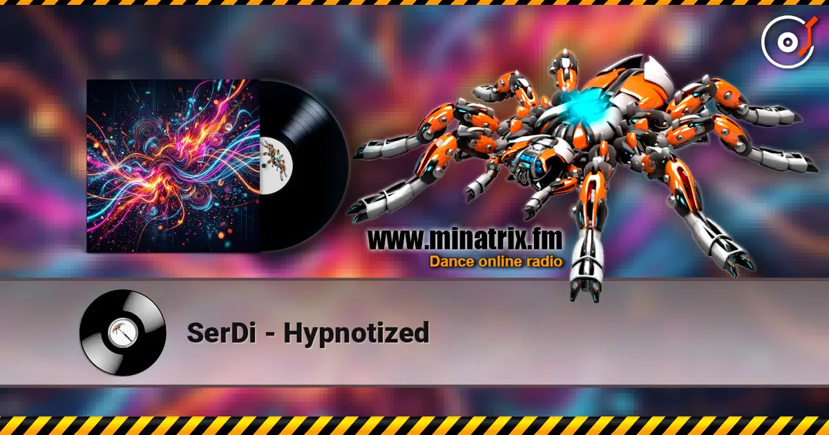 SerDi - Hypnotized жоғары сапада онлайн тыңдау | Minatrix.FM