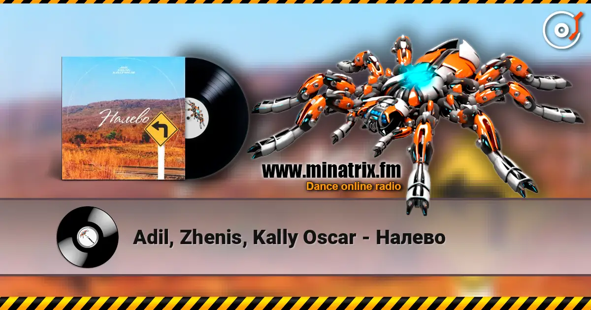 Adil, Zhenis, Kally Oscar - Налево жоғары сапада онлайн тыңдау | Minatrix.FM