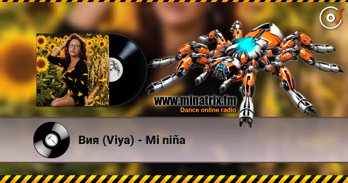 Вия (Viya) - Mi niña жоғары сапада онлайн тыңдау | Minatrix.FM