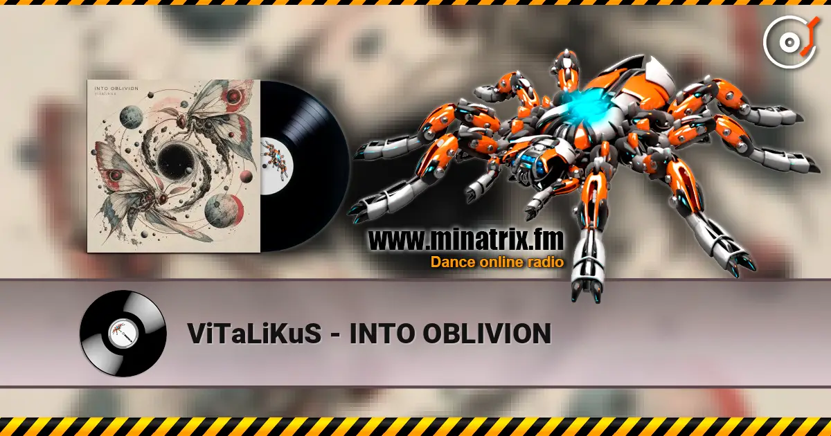 ViTaLiKuS - INTO OBLIVION жоғары сапада онлайн тыңдау | Minatrix.FM
