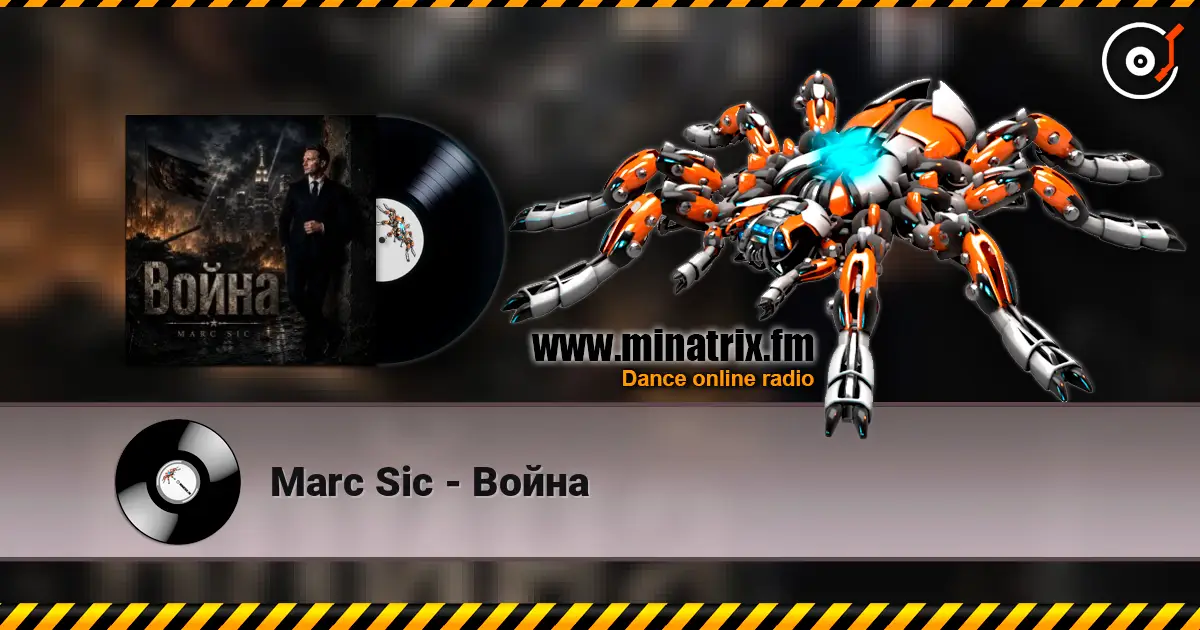 Marc Sic - Война жоғары сапада онлайн тыңдау | Minatrix.FM