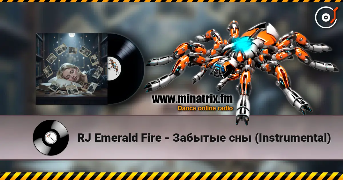 RJ Emerald Fire - Забытые сны (Instrumental) жоғары сапада онлайн тыңдау | Minatrix.FM
