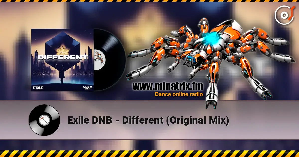 Exile DNB - Different (Original Mix) жоғары сапада онлайн тыңдау | Minatrix.FM