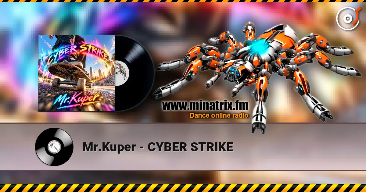 Mr.Kuper - CYBER STRIKE жоғары сапада онлайн тыңдау | Minatrix.FM