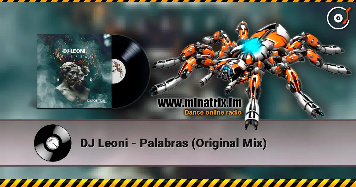 DJ Leoni - Palabras (Original Mix) жоғары сапада онлайн тыңдау | Minatrix.FM