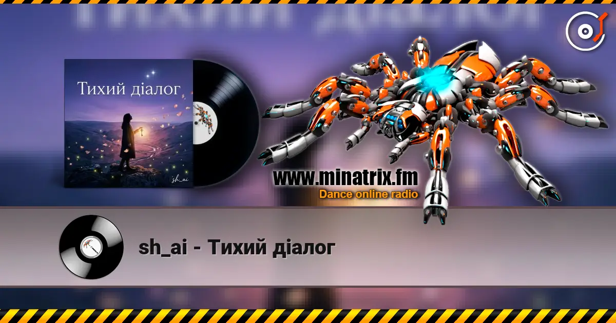 sh_ai - Тихий діалог жоғары сапада онлайн тыңдау | Minatrix.FM
