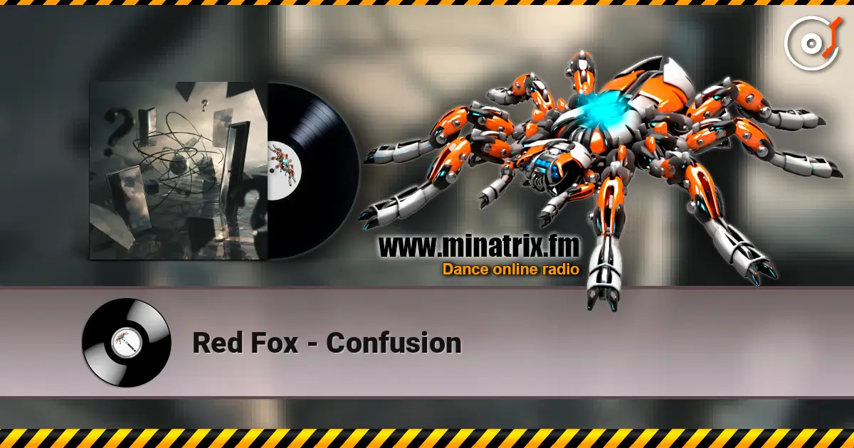 Red Fox - Confusion жоғары сапада онлайн тыңдау | Minatrix.FM