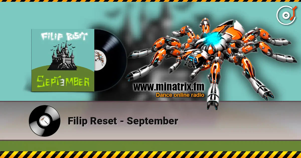 Filip Reset - September жоғары сапада онлайн тыңдау | Minatrix.FM