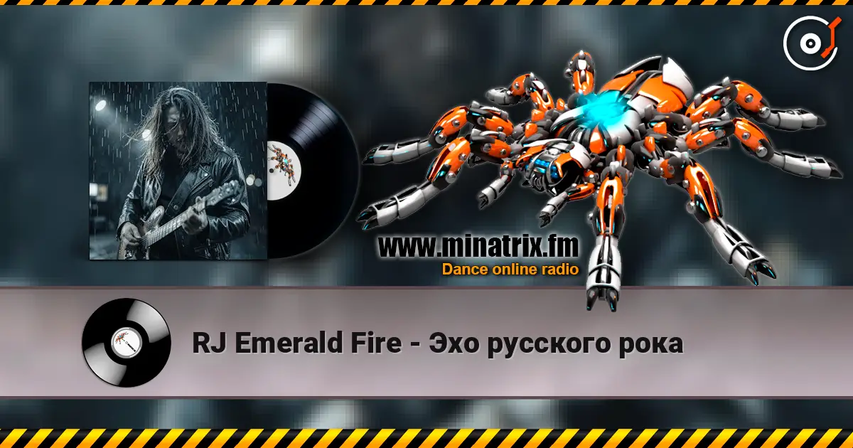 RJ Emerald Fire - Эхо русского рока жоғары сапада онлайн тыңдау | Minatrix.FM