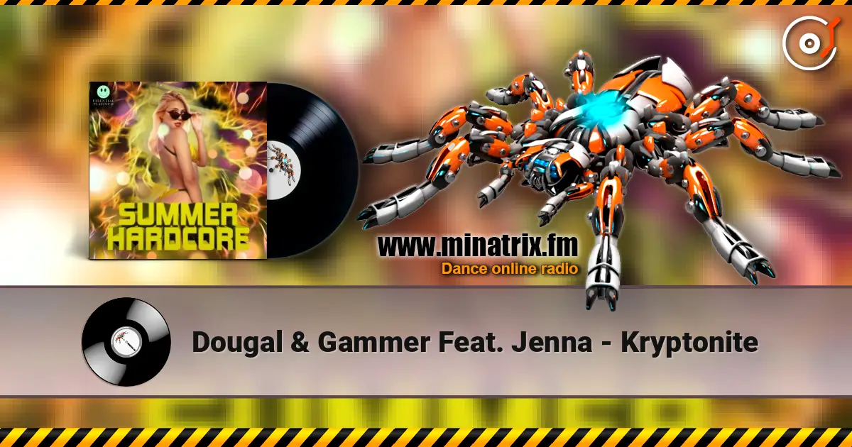 Dougal & Gammer Feat. Jenna - Kryptonite жоғары сапада онлайн тыңдау | Minatrix.FM