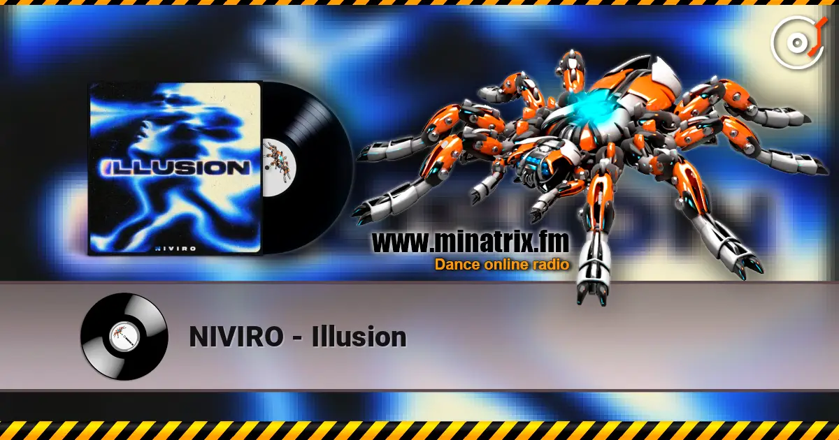 NIVIRO - Illusion жоғары сапада онлайн тыңдау | Minatrix.FM