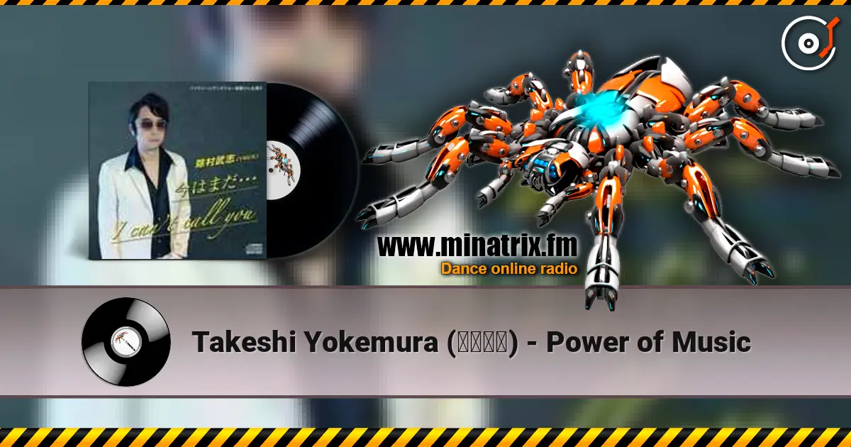 Takeshi Yokemura (除村武志) - Power of Music escuchar online en alta calidad | Minatrix.FM