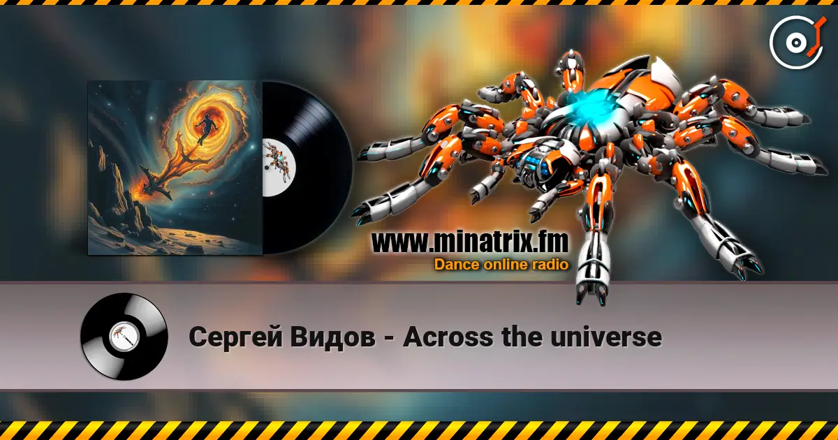 Сергей Видов - Across the universe écouter en ligne en haute qualité | Minatrix.FM
