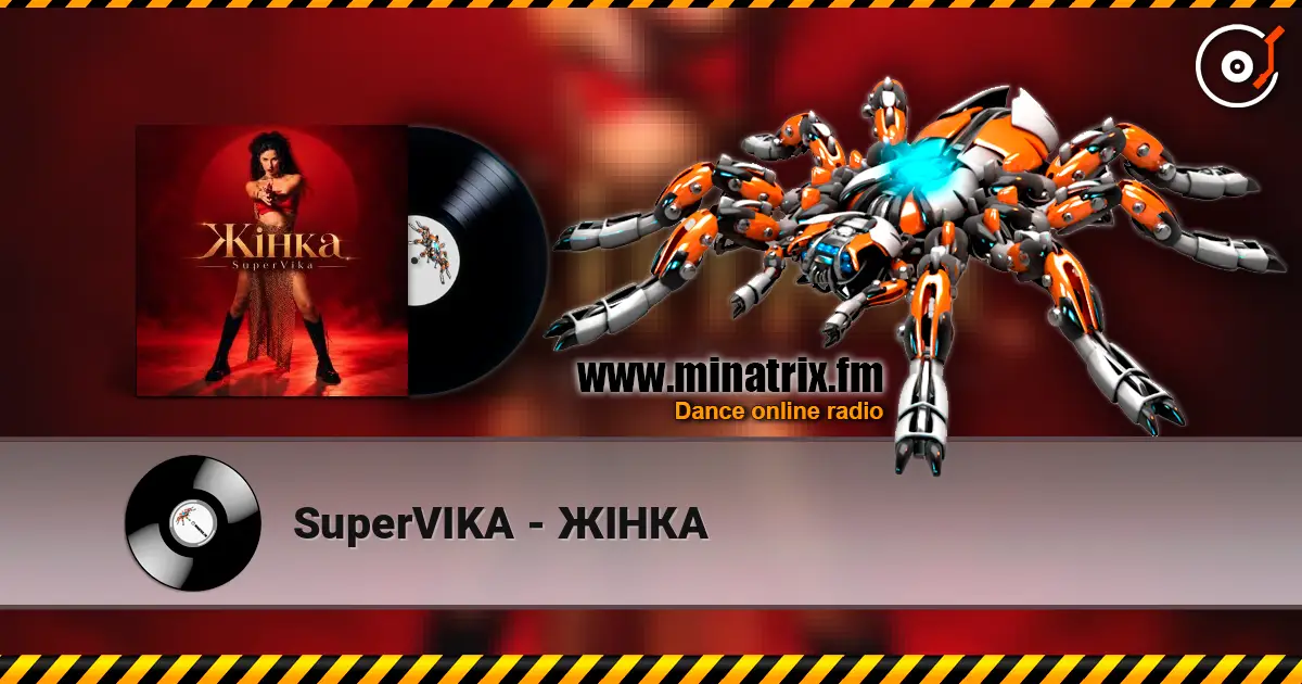SuperVIKA - ЖІНКА escuchar online en alta calidad | Minatrix.FM