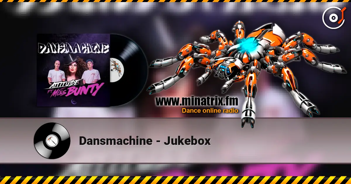 Dansmachine - Jukebox online in hoher Qualität hören | Minatrix.FM