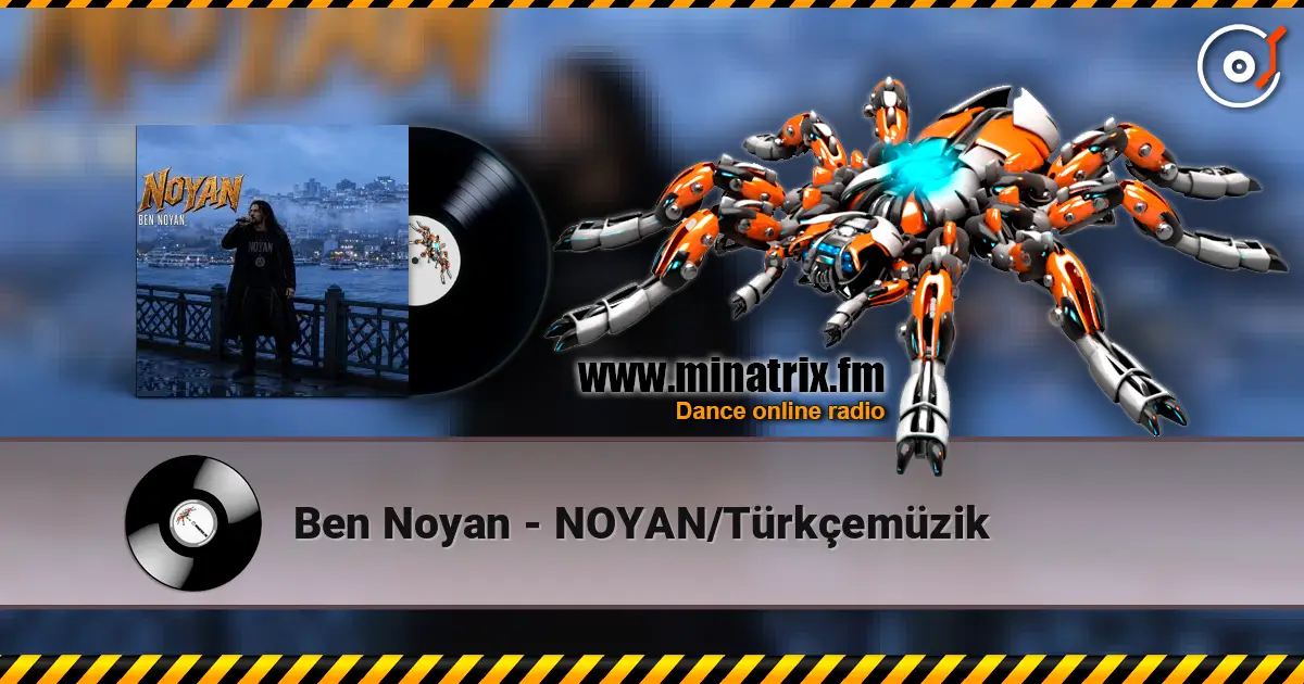 Ben Noyan - NOYAN/Türkçemüzik escuchar online en alta calidad | Minatrix.FM
