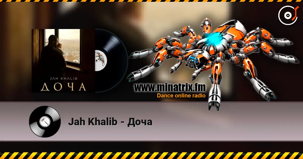 Jah Khalib - Доча listen online in high quality | Minatrix.FM