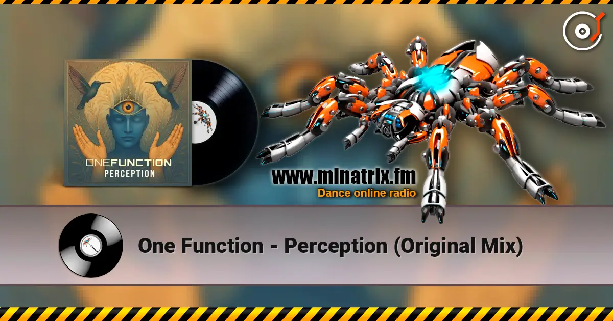 One Function - Perception (Original Mix) escuchar online en alta calidad | Minatrix.FM