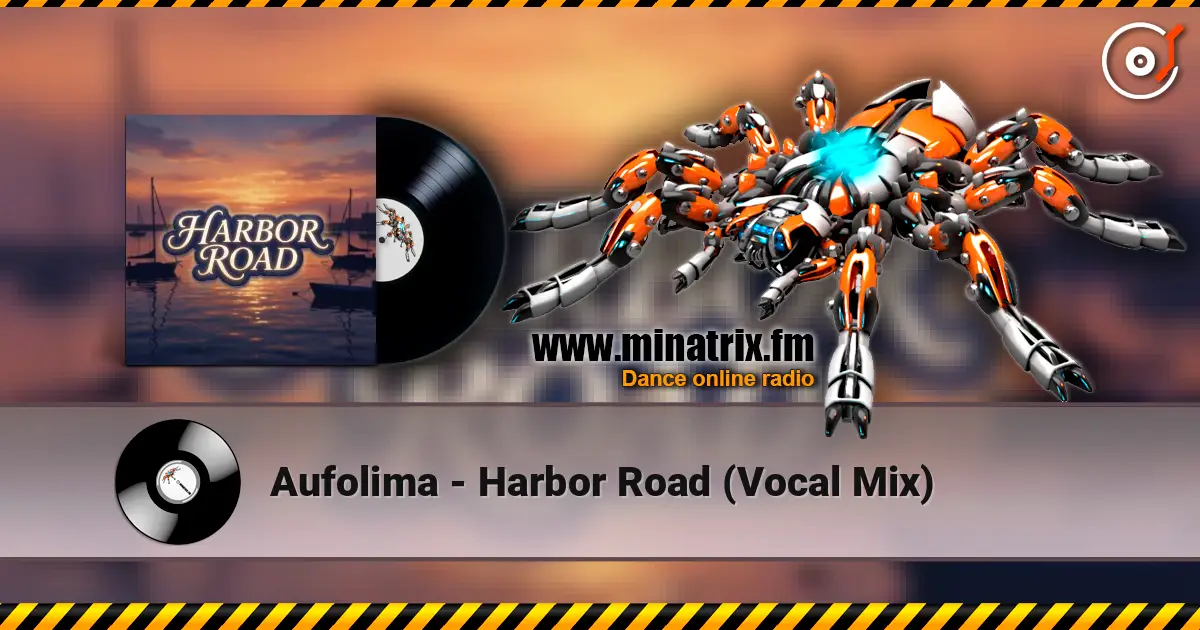 Aufolima - Harbor Road (Vocal Mix) 高品质在线收听 | Minatrix.FM