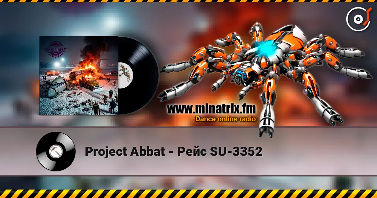 Project Abbat - Рейс SU-3352 online in hoher Qualität hören | Minatrix.FM