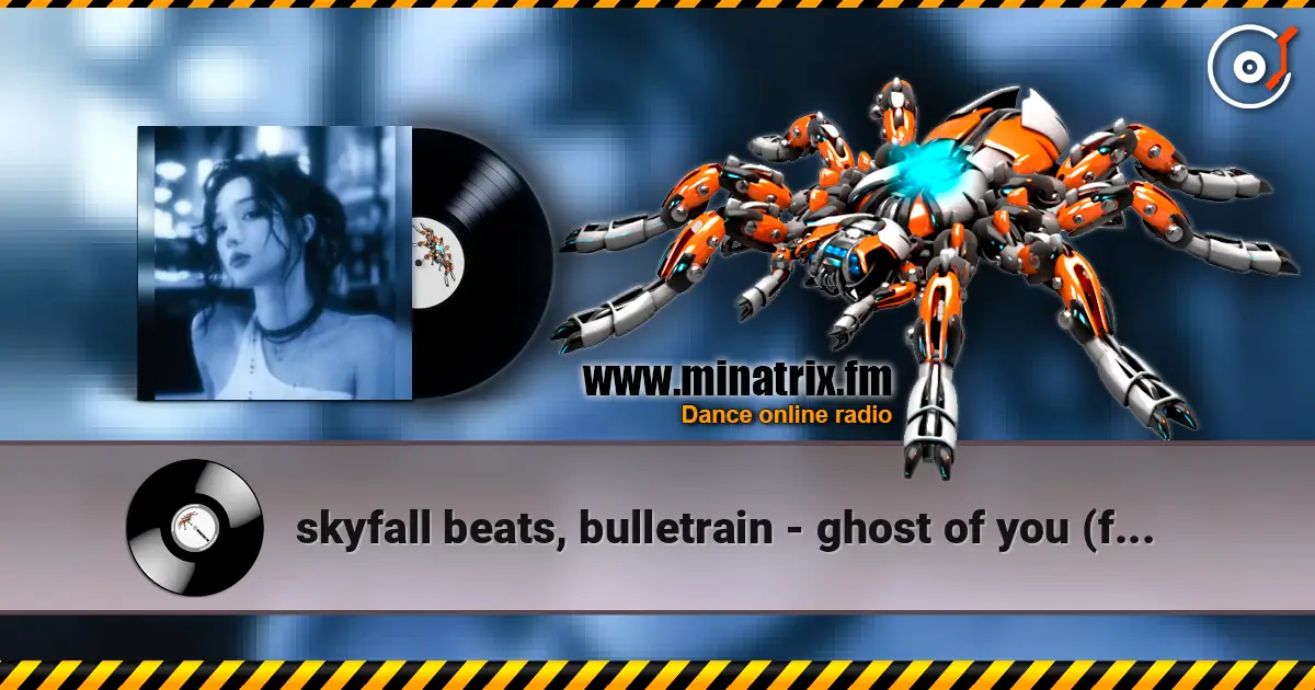 skyfall beats, bulletrain - ghost of you (ft. Kate McGill) (slowed) 高品质在线收听 | Minatrix.FM