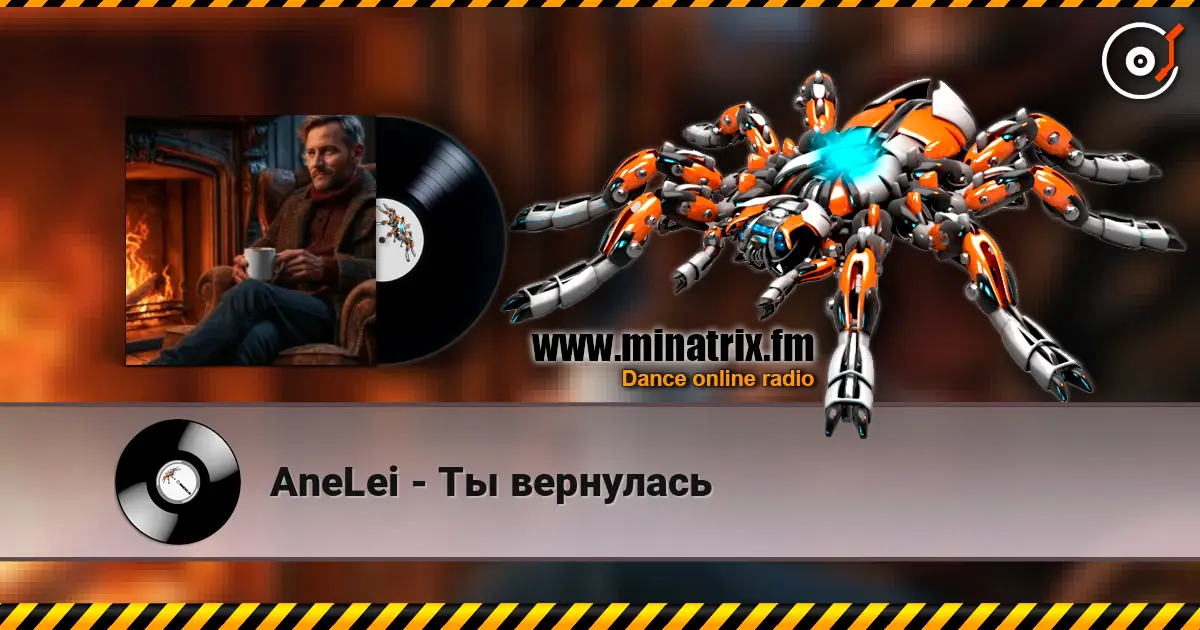 AneLei - Ты вернулась 高品质在线收听 | Minatrix.FM
