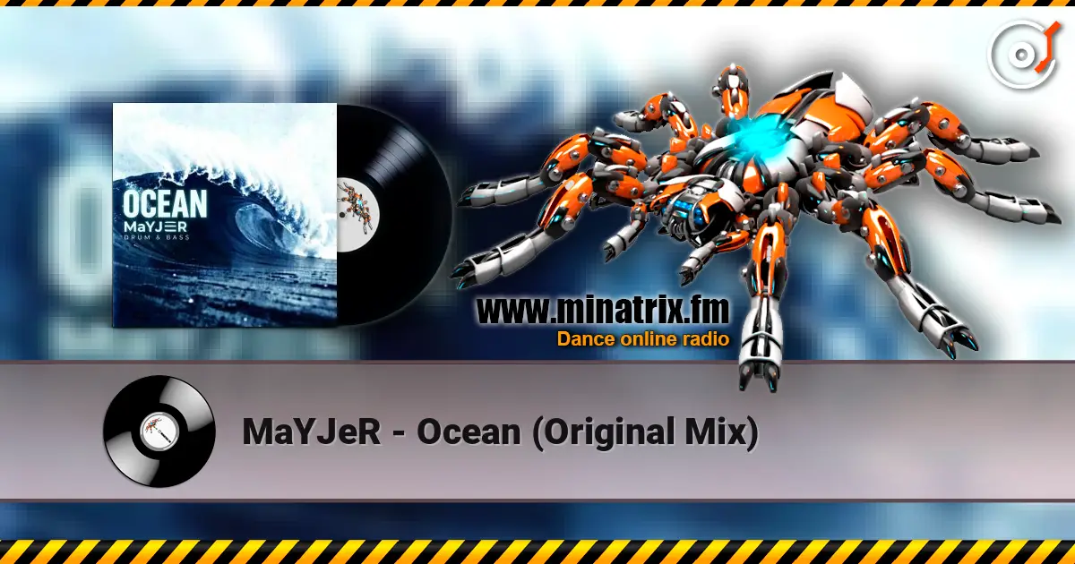 MaYJeR - Ocean (Original Mix) escuchar online en alta calidad | Minatrix.FM