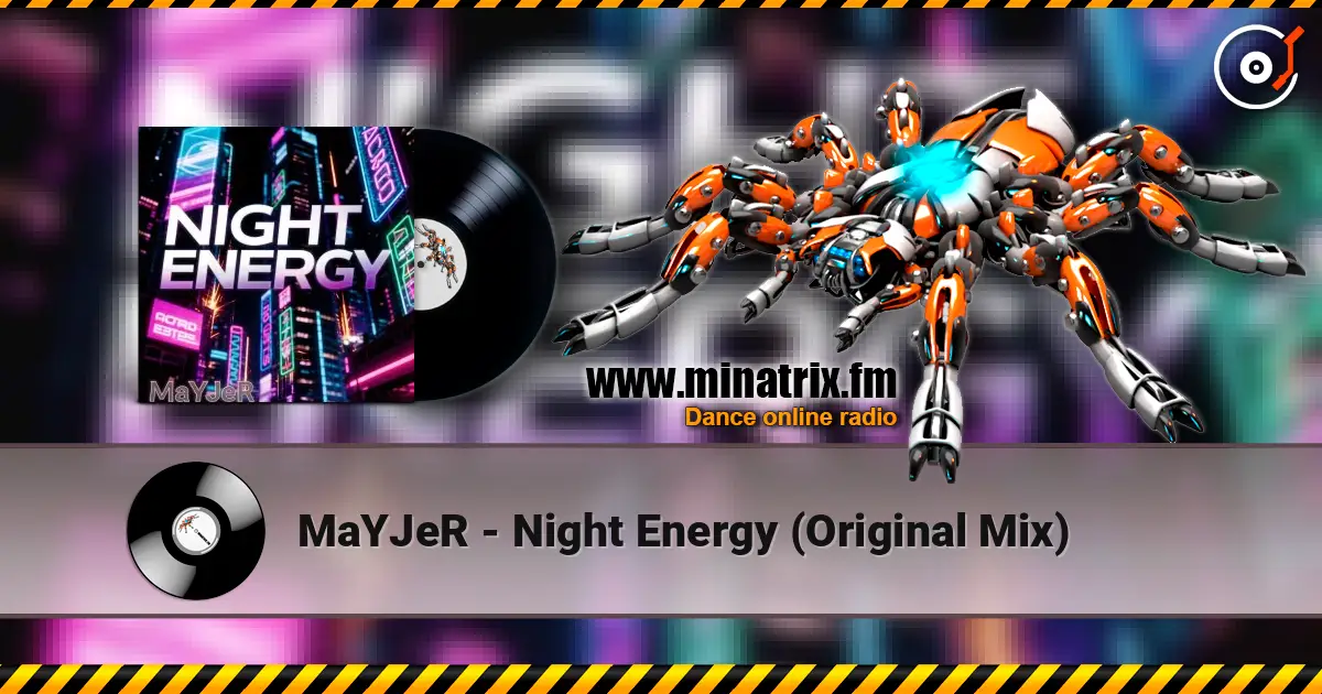 MaYJeR - Night Energy (Original Mix) online in hoher Qualität hören | Minatrix.FM