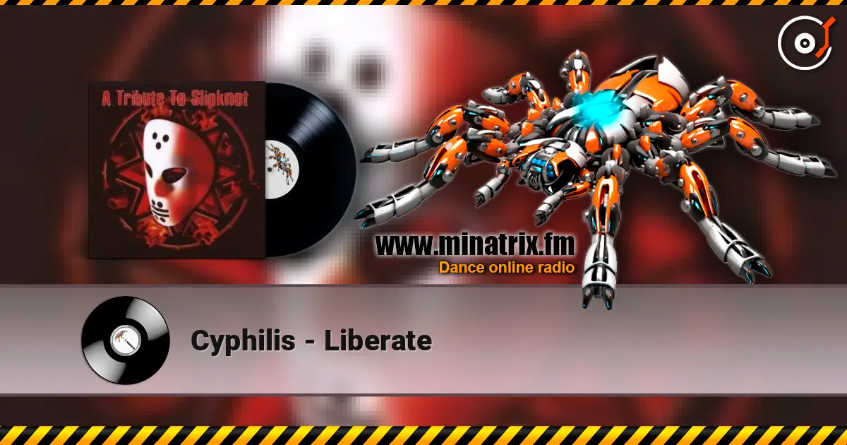 Cyphilis - Liberate online in hoher Qualität hören | Minatrix.FM