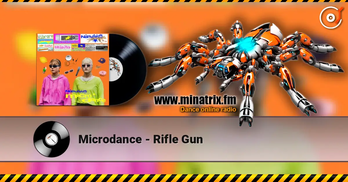 Microdance - Rifle Gun online in hoher Qualität hören | Minatrix.FM