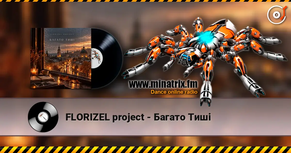 FLORIZEL project - Багато Тиші жоғары сапада онлайн тыңдау | Minatrix.FM